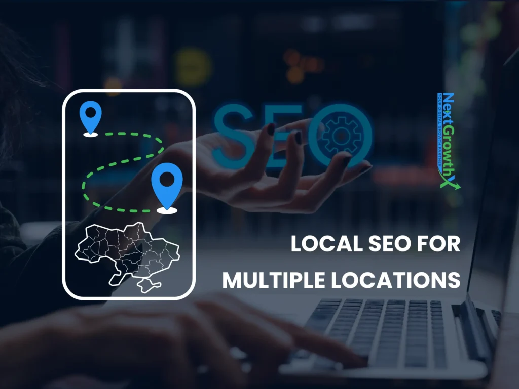 Local SEO for Multiple Locations