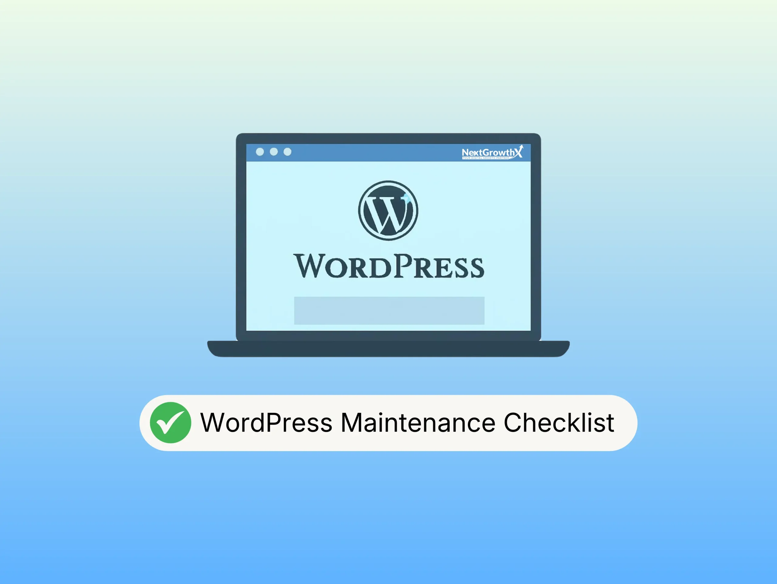 WordPress Maintenance Checklist